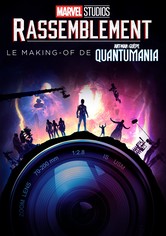 Rassemblement : Le making-of de Ant-Man et la Guêpe : Quantumania