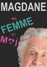 Roland Magdane : Ma Femme et Moi