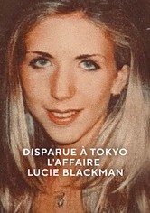 Disparue à Tokyo: L'affaire Lucie Blackman