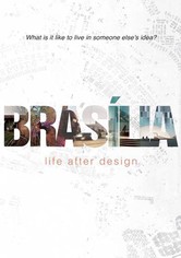 Brasília: Life After Design