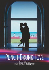 Punch-Drunk Love : Ivre d'amour