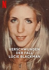 Verschwunden - Der Fall Lucie Blackman