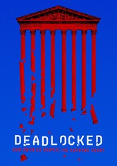 Deadlocked: How America Shaped the Supreme Court