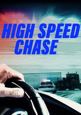 High Speed Chase