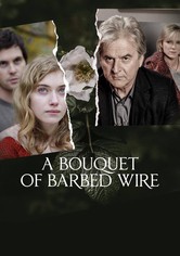 Bouquet of Barbed Wire