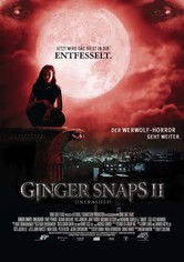 Ginger Snaps 2 - Entfesselt