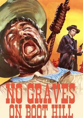 No Graves on Boot Hill