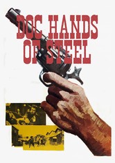 Doc, Hands of Steel