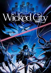 Wicked City: La ciudad maldita