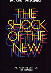 The Shock of the New