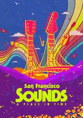 San Francisco Sounds: A Place in Time