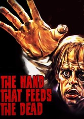 The Hand That Feeds the Dead