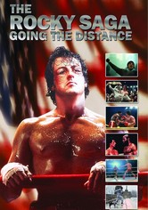 The Rocky Saga: Going the Distance