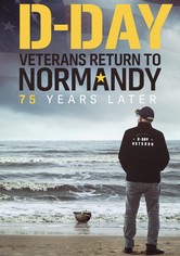 D-Day Veterans Return to Normandy - 75 Years Later
