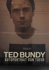 Ted Bundy : Autoportrait d’un tueur