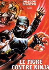 Secret Ninja: Le Tigre rugissant