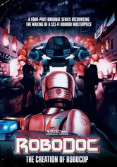 RoboDoc: The Creation of RoboCop