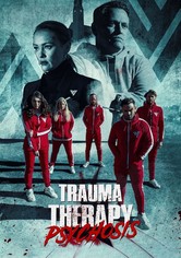 Trauma Therapy: Psychosis