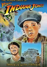 Die Abenteuer des jungen Indiana Jones: Die Reise mit Dad