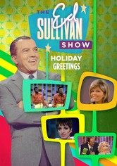 Holiday Greetings from 'The Ed Sullivan Show'