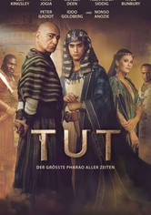 Tut - Der größte Pharao aller Zeiten