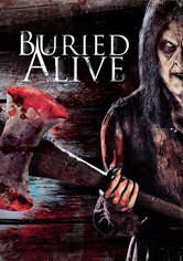 Buried Alive - Enterrés vivants