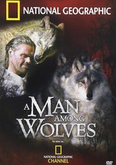 A Man Among Wolves