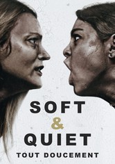 Soft & Quiet