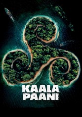 Kaala Paani: Les eaux sombres