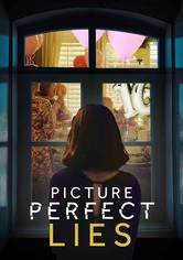 Picture Perfect Lies