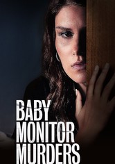 Baby Monitor Murders