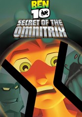 Ben 10: El secreto del Omnitrix