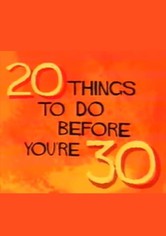 20 Things to Do Before You're 30