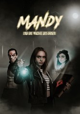 Mandy und die Mächte des Bösen