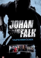 Johan Falk 02: Vapenbröder