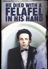 He Died with a Felafel in His Hand