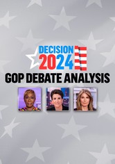 Decision 2024: GOP Debate Analysis