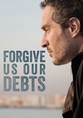 Forgive Us Our Debts
