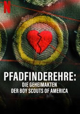 Pfadfinderehre: Die Geheimakten der Boy Scouts of America
