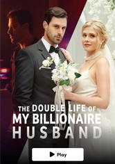the double life of my billionaire husband 1 - 50