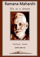 2015-09-12 Ramana Maharshi Foundation UK: discussion with Michael James on life as a dream