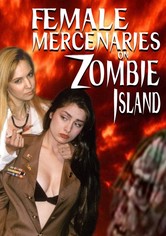 Female Mercenaries on Zombie Island