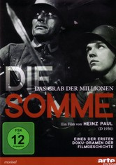 Die Somme - Das Grab der Millionen