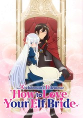 An Archdemon's Dilemma: How to Love Your Elf Bride