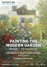 Exhibition on Screen: Das Malen des modernen Gartens - Monet bis Matisse