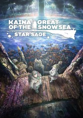 Kaina of the Great Snow Sea: Star Sage