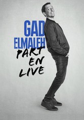 Gad Elmaleh - Part en Live