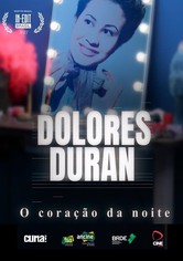 Dolores Duran: O Coração da Noite