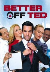Better off Ted - Die Chaos AG