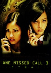 One Missed Call 3 - Final